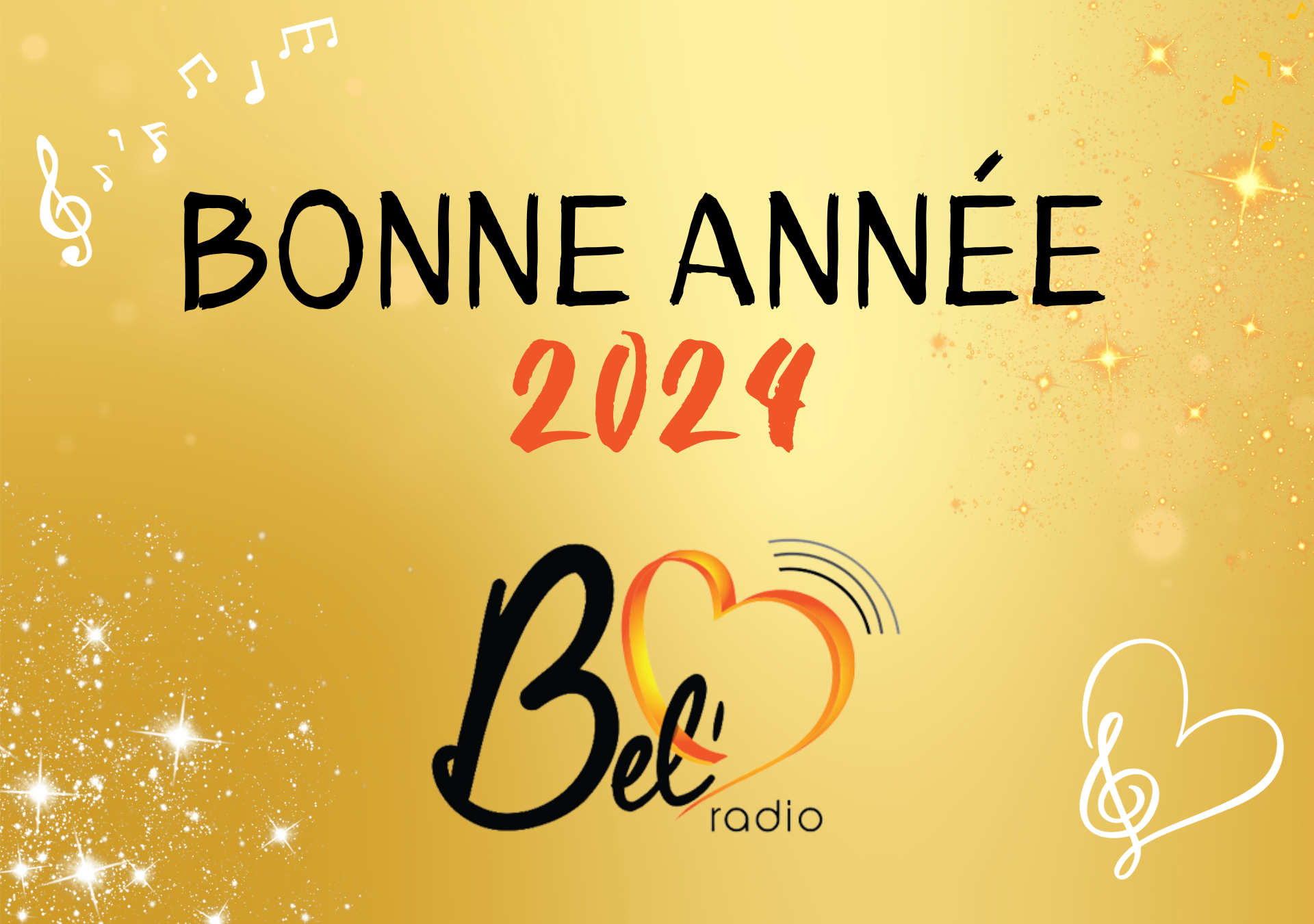 BONNE ANNÉE 2024 - BEL RADIO